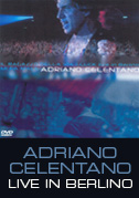 Locandina Adriano Celentano: Live in Berlino