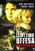 Locandina Legittima offesa - While she was out