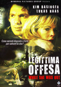 Legittima offesa - While she was out