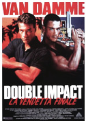 Locandina Double impact - La vendetta finale