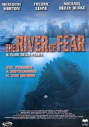 Locandina The river of fear - Il fiume della paura