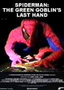 Locandina Spiderman: the green goblin's last hand