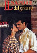 Locandina Il sapore del grano - Film (1986)