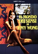 Locandina Il mondo dei sensi di Emy Wong