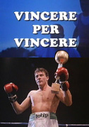 Locandina Vincere per vincere