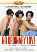 No ordinary love