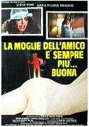 La moglie dell'amico è sempre più... buona