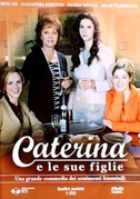 Locandina Caterina e le sue figlie