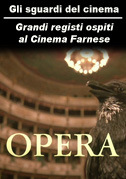 Locandina Gli sguardi del cinema - Grandi registi ospiti al Cinema Farnese