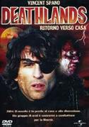 Deathlands - Ritorno verso casa