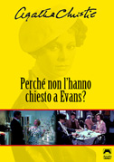 Locandina PerchÃ© non l'hanno chiesto ad Evans?