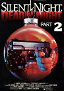 Locandina Silent night, deadly night part 2