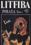 Locandina Litfiba: Pirata Tour '90
