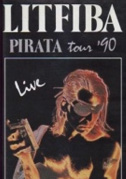 Litfiba: Pirata Tour '90