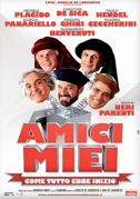 Amici miei - Come tutto ebbe inizio