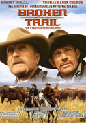 Broken trail - Un viaggio pericoloso