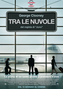 Locandina Tra le nuvole - Film (2009)