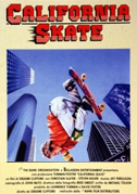 Locandina California skate - Film (1989)