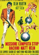 Locandina Missione compiuta stop, bacioni - Matt Helm