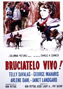 Bruciatelo vivo!