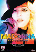 Locandina Madonna: Sticky & sweet tour
