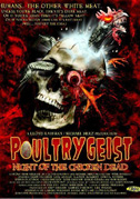 Locandina Poultrygeist: Night of the chicken dead