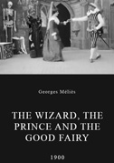 Le sorcier, le prince et le bon génie