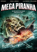 Locandina Mega piranha