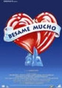 Locandina Besame mucho