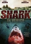 Locandina Shark in Venice