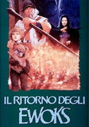 Locandina Il ritorno degli Ewoks