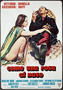 Come una rosa al naso