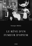 Locandina Le rÃªve d'un fumeur d'opium