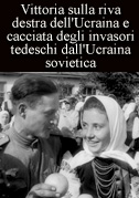 Locandina Vittoria sulla riva destra dell'Ucraina e cacciata degli invasori tedeschi dall'Ucraina sovietica