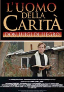 Locandina L'uomo della caritÃ  - Don Luigi Di Liegro