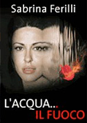 L'acqua... il fuoco