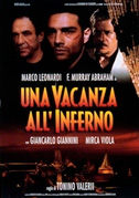 Una vacanza all'inferno