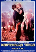 Montenegro tango o Perle e porci