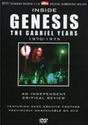 Genesis: Inside Genesis - The Gabriel Years 70-75