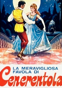 Locandina La meravigliosa favola di Cenerentola