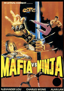 Locandina Mafia vs Ninja