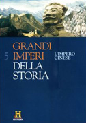 Locandina Grandi imperi della storia: L'impero Cinese