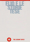 Elio e le storie tese: The Lugano tapes