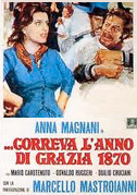 Locandina ...Correva l'anno di grazia 1870