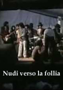 Nudi verso la follia