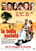 Locandina La bella societÃ 