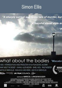 What about the bodies