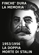 Locandina FinchÃ© dura la memoria - 1953/1956 La doppia morte di Stalin
