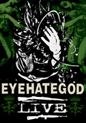 Eyehategod: Live