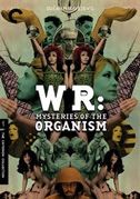 Locandina W.R. - I misteri dell'organismo